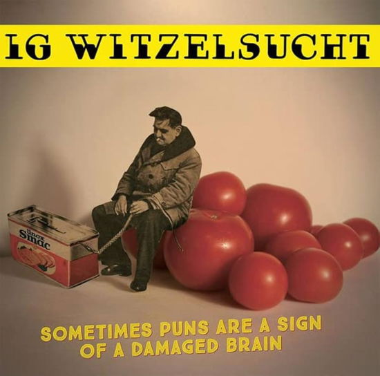 Cover for Ig Witzelsucht · Sometimes Puns Are A Sign (LP) (2017)