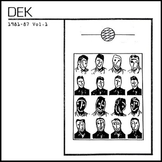 Cover for Dek · 1981-87 Vol.1 (LP) (2023)