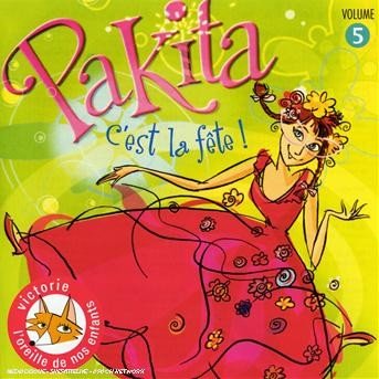 Cover for Pakita · C'est La Fete (CD) (2016)