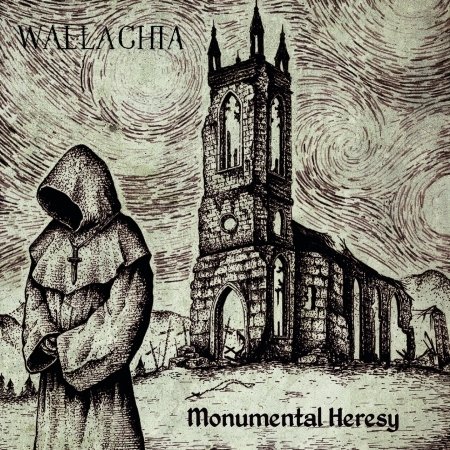 Cover for Wallachia · Monument Heresy (CD) [Digipak] (2018)