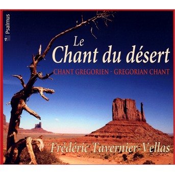 Cover for Frederic Tavernier-Vellas · Le Chant Du Desert (CD) (2017)