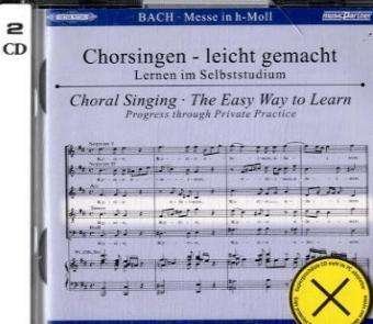 Cover for Johann Sebastian Bach (1685-1750) · Chorsingen leicht gemacht - Johann Sebastian Bach: Messe h-moll BWV 232 (Tenor) (Buch)