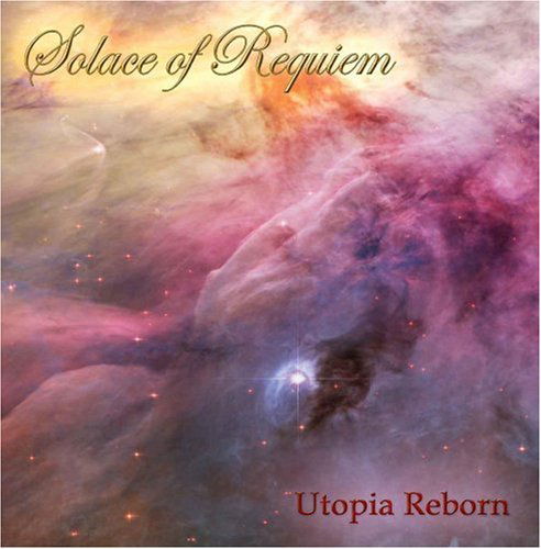 Cover for Solace of Requiem · Utopia Reborn (CD) (2007)