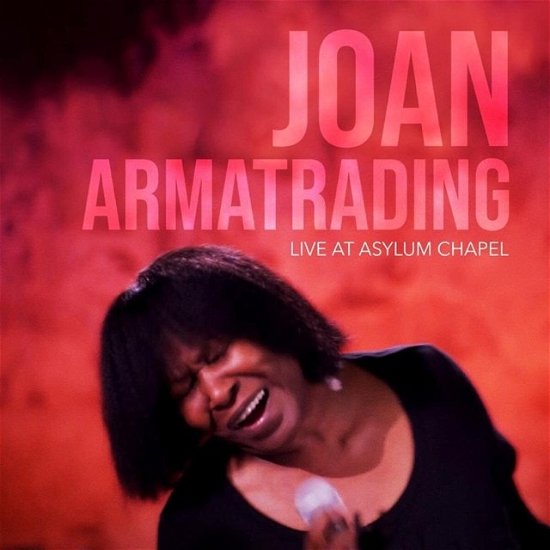 Cover for Joan Armatrading · Live at Asylum Chapel (CD) (2022)