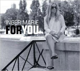 Cover for Inger Marie · For You (CD) [Japan Import edition] (2012)
