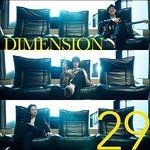 Cover for Dimension · 29 (CD) [Japan Import edition] (2016)