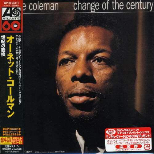 Cover for Ornette Coleman · Change Of The Century -Lt (CD) [Limited edition] (2006)