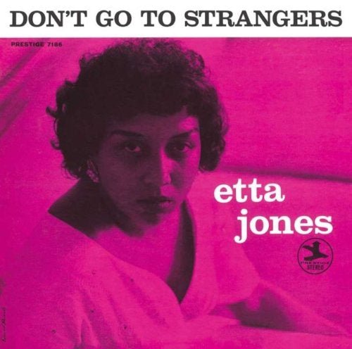 Don't Go To Strangers - Etta Jones - Musikk - SUPPER CLUB - 4988005574275 - 27. oktober 2023