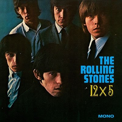 12 X 5 - The Rolling Stones - Musiikki - UNIVERSAL MUSIC JAPAN - 4988031511275 - perjantai 14. lokakuuta 2022
