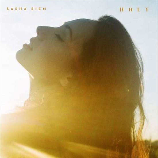 Holy - Sasha Siem - Musik - SOUND SANCTUM - 5053760048275 - 2. januar 2020