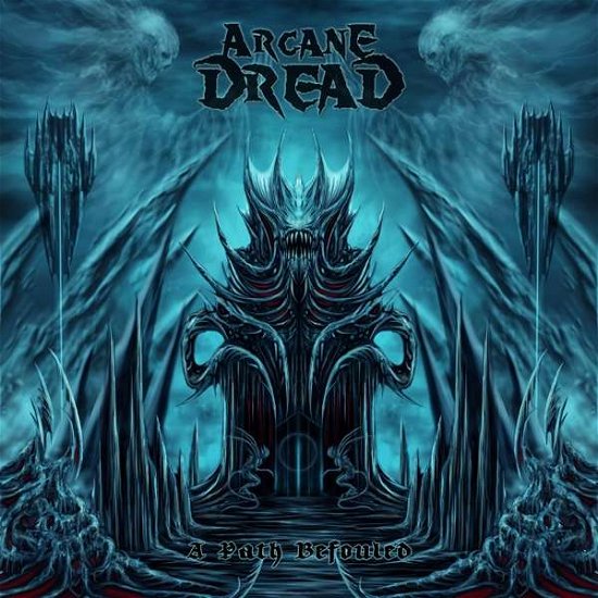 Cover for Arcane Dread · A Path Befouled (CD) (2021)