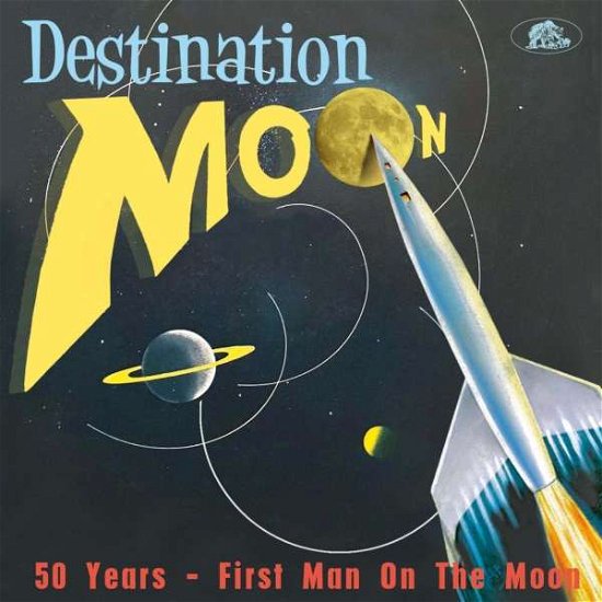 Destination Moon: 50 Years - First Man On The Moon - V/A - Musik - BEAR FAMILY - 5397102175275 - 19. juli 2019