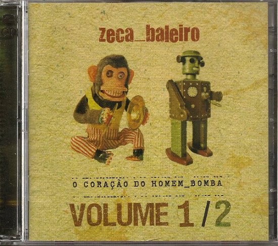 Cover for Zeca Baleiro · Zeca Baleiro-coraçao Do Homem Bomba Vol.1/2 (CD) (2010)