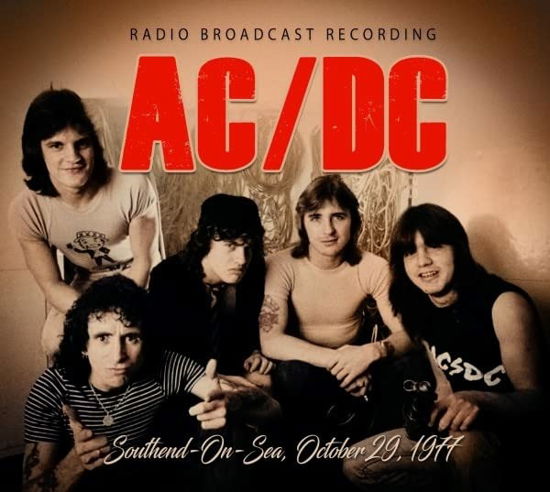 Southend-on-sea, October 29, 1977 - AC/DC - Muziek - LASER MEDIA - 6583825047275 - 24 februari 2023