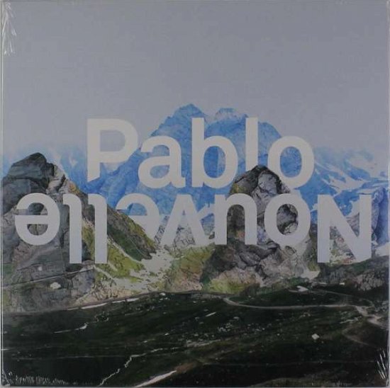 Cover for Pablo Nouvelle · All I Need (LP) (2016)