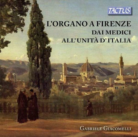 Cover for Gabriele Giacomelli · Lorgano A Firenze (CD) (2018)