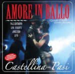 Cover for Castellina-pasi · Amore In Ballo (CD)