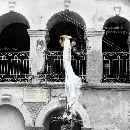 Cover for Musicanti Del Piccolo Borgo · Ecchite Maje (CD) (2020)