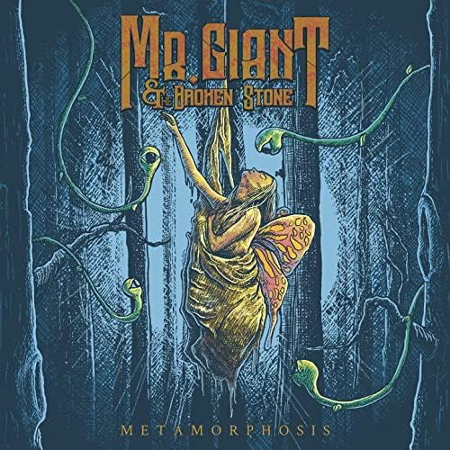 Cover for Mr Giant &amp; The Broken · Metamorphosis (CD) (2023)