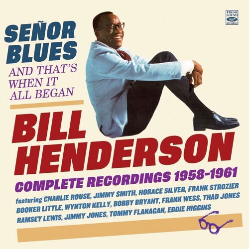 Cover for Bill Henderson · Senor Blues (CD) (2023)