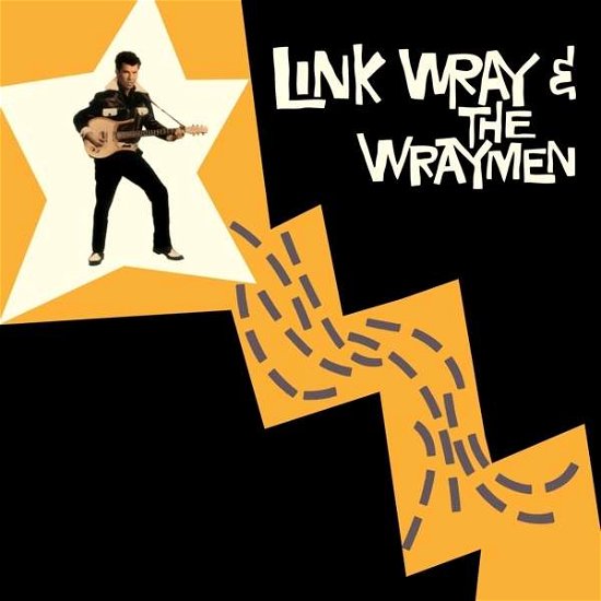 Cover for Link Wray · Link Wray &amp; The Wraymen (LP) (2016)