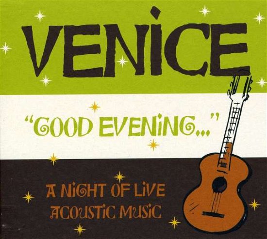 Cover for Venice · Good Evening (CD) (2008)