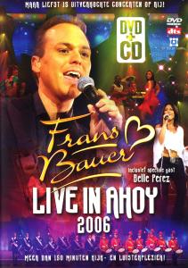 Live In Ahoy 2006 - Frans Bauer - Films - NRGY MUSIC - 8717472350275 - 4 augustus 2011