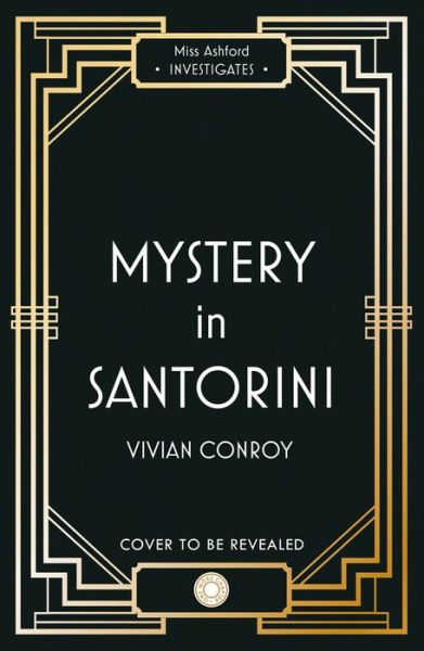 Cover for Vivian Conroy · Last Seen in Santorini - Miss Ashford Investigates (Paperback Book) (2023)