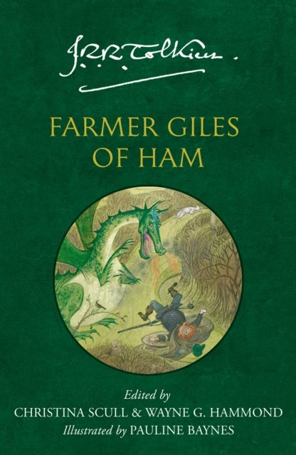 Farmer Giles of Ham - J. R. R. Tolkien - Libros - HarperCollins Publishers - 9780008705275 - 26 de septiembre de 2024