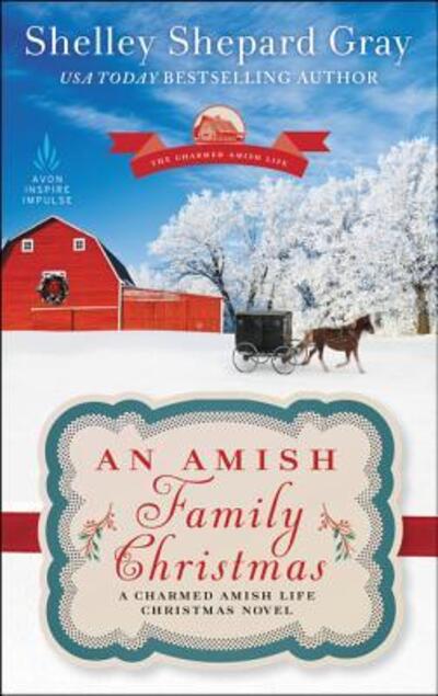 Cover for Shelley Shepard Gray · An Amish Family Christmas (Paperback Book) (2023)