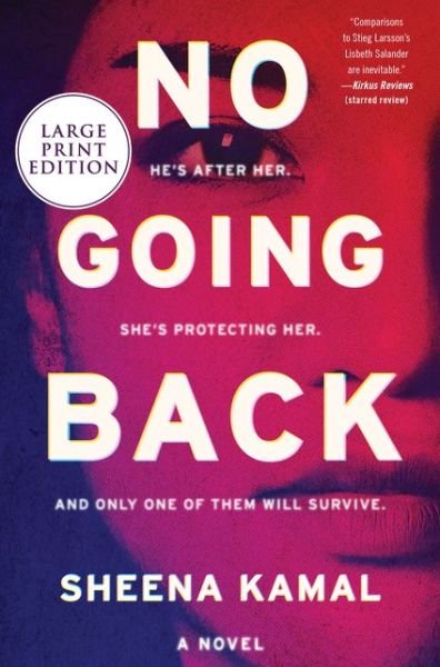 Cover for Sheena Kamal · No Going Back A Novel (Book) (2020)
