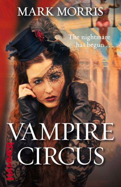 Cover for Mark Morris · Vampire Circus (Paperback Book) (2012)