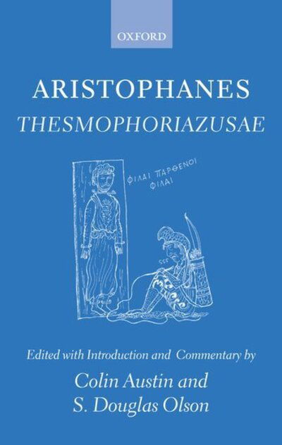 Cover for Austin · Aristophanes Thesmophoriazusae (Hardcover bog) (2004)