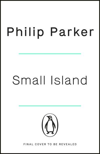 Cover for Philip Parker · Small Island: 12 Maps That Explain The History of Britain (Paperback Book) (2023)