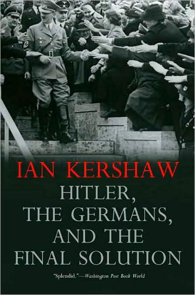 Cover for Ian Kershaw · Hitler, the Germans, and the Final Solution (Pocketbok) (2009)