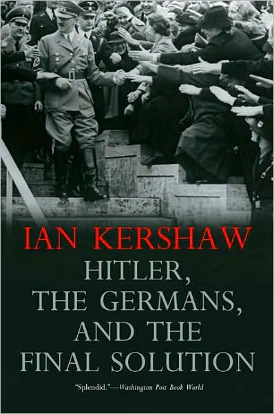 Cover for Ian Kershaw · Hitler, the Germans, and the Final Solution (Taschenbuch) (2009)