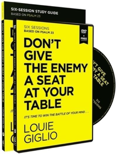 Cover for Louie Giglio · Don't Give the Enemy a Seat at Your Table Study Guide with DVD: It's Time to Win the Battle of Your Mind (Paperback Book) (2021)