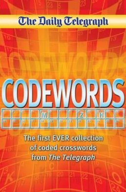 Cover for Telegraph Group Limited · The Daily Telegraph Book of Codewords (Pocketbok) [Unabridged edition] (2006)