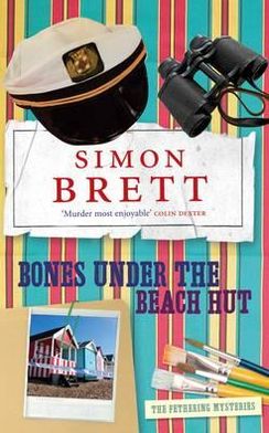 Cover for Simon Brett · Bones Under the Beach Hut (N/A) (2012)