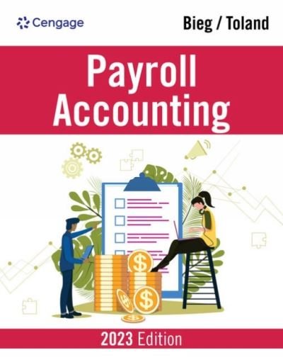 Cover for Bieg, Bernard (Bucks County Community College) · Payroll Accounting 2023 (Paperback Book) (2022)