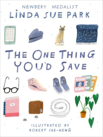 Cover for Linda Sue Park · The One Thing You'd Save (Pocketbok) (2023)