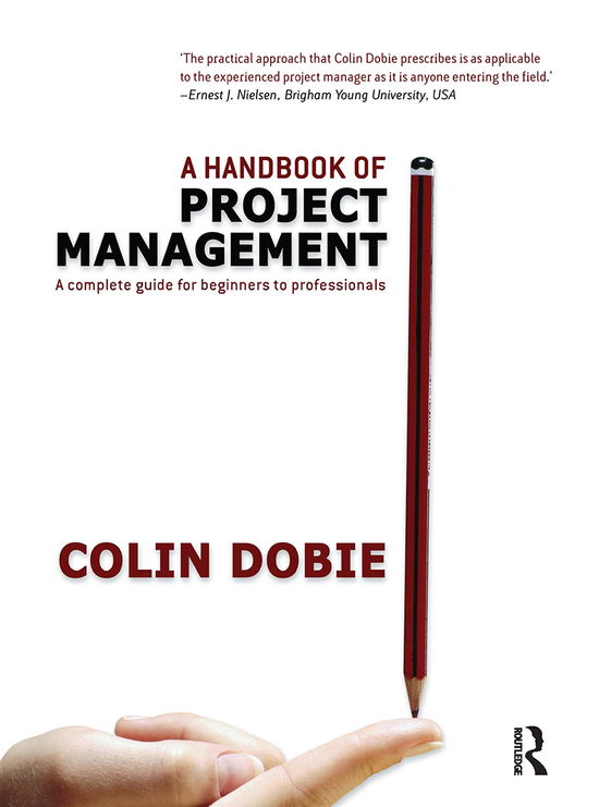 Cover for Colin Dobie · Handbook of Project Management: A complete guide for beginners to professionals (Hardcover Book) (2021)