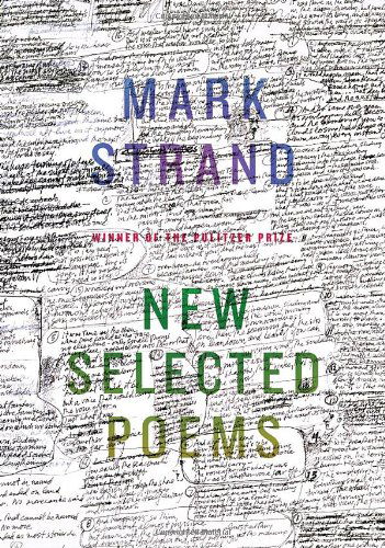 Cover for Mark Strand · New Selected Poems (Paperback Bog) [Reprint edition] (2009)