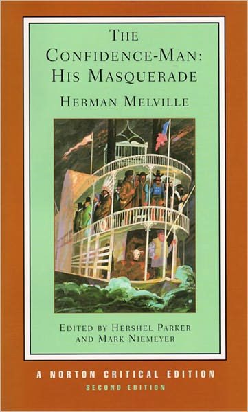 Cover for Herman Melville · The Confidence-Man: A Norton Critical Edition - Norton Critical Editions (Pocketbok) [Second edition] (2006)
