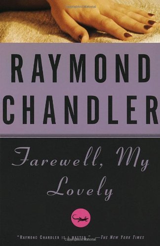 Cover for Raymond Chandler · Farewell My Lovely (Bok) [Reprint edition] (1988)