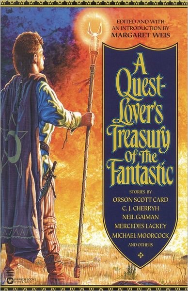 A Quest-Lover's Treasury Of The Fantastic - Margaret Weis - Kirjat - Little, Brown & Company - 9780446679275 - keskiviikko 1. toukokuuta 2002