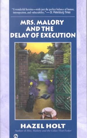 Cover for Hazel Holt · Mrs. Malory and the delay of execution (Bok) (2002)