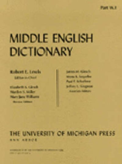Middle English Dictionary: W.1 - Middle English Dictionary -  - Libros - The University of Michigan Press - 9780472012275 - 30 de junio de 1999