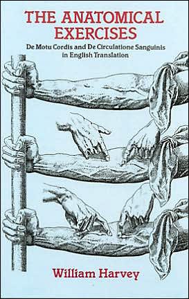 Cover for William Harvey · The Anatomical Exercises: De Motu Cordis and De Circulatione Sanguinis in English Translation - Dover Books on Biology (Paperback Book) [Dover edition] (2013)