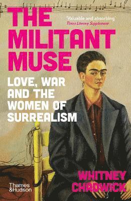 Cover for Whitney Chadwick · The Militant Muse (Taschenbuch) (2025)